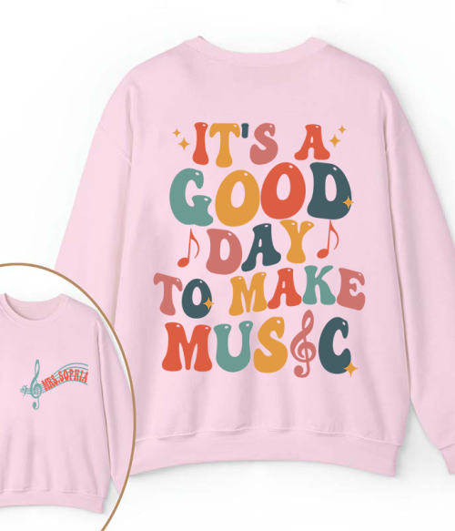 Personalized It's A Good Day To Make Music Two Sided Teacher Sweatshirt