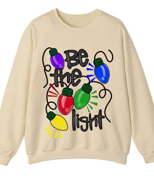 Be The Light Teacher Sweatshirt