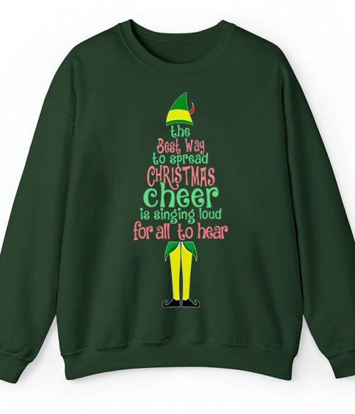 The Best Way To Spread Christmas Cheer Is Singing Loud For All To Hear Teacher Sweatshirt