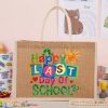 Summer Happy Last Day Of School Teacher Jute Bag