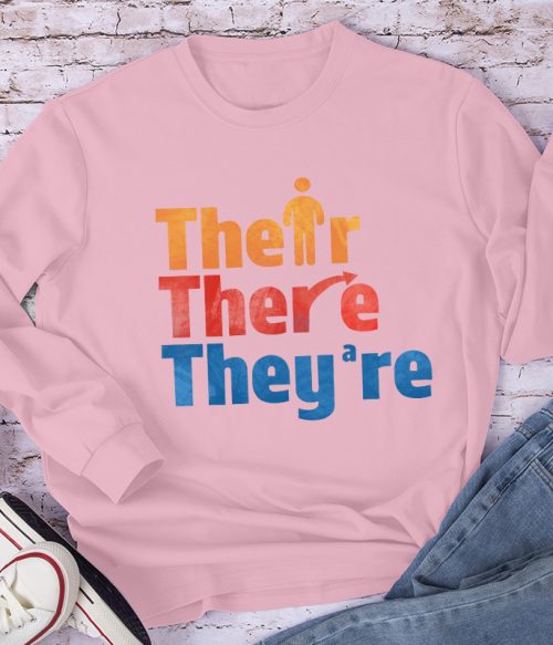 Their There They're Teacher Long Sleeve T-Shirt