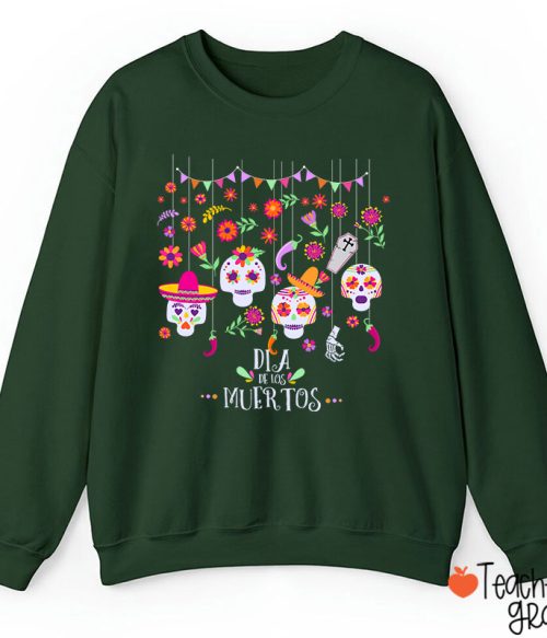 Sugar Skull Dia De Los Muertos Spanish TeacherSweatshirt