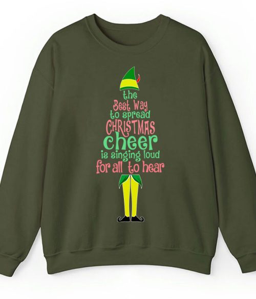 The Best Way To Spread Christmas Cheer Is Singing Loud For All To Hear Teacher Sweatshirt