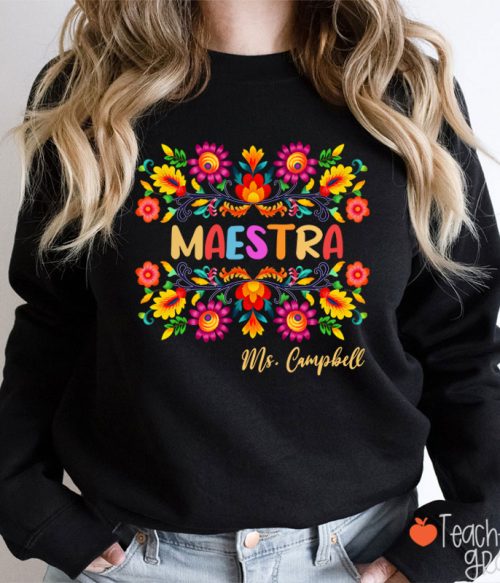 Personalized Name Maestra Teacher Sweatshirt