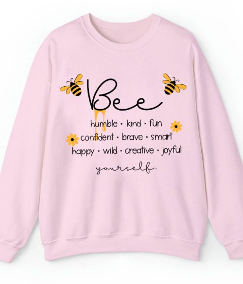 Bee Humble Kind Fun Teacher Sweatshirt