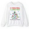 Chemistree How Lovely Are Your Branches Teacher Sweatshirt
