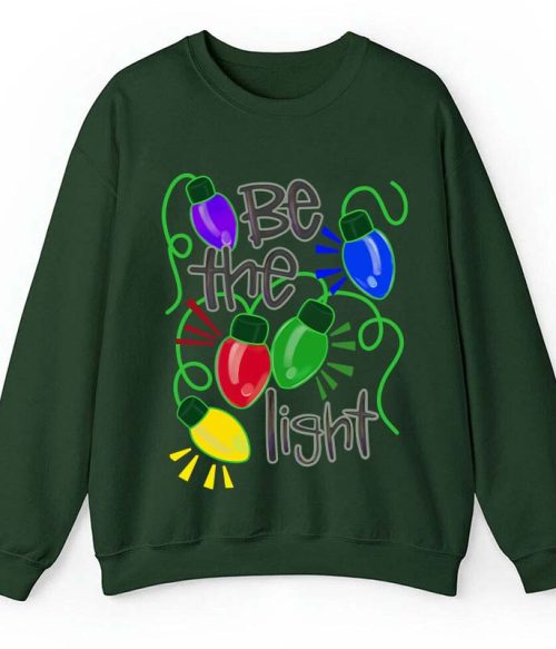 Be The Light Teacher Sweatshirt