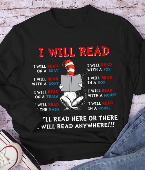 I Will Read Anywhere Long Sleeve T-Shirt