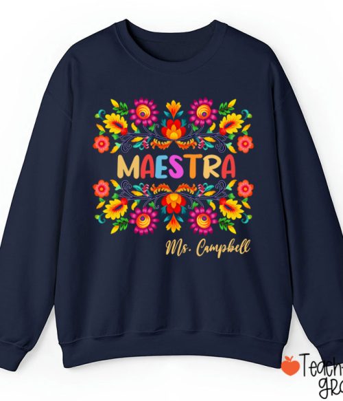Personalized Name Maestra Teacher Sweatshirt