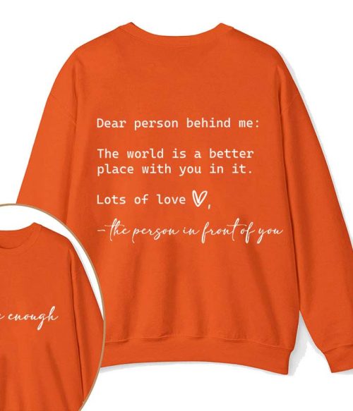 You Are Enough Teacher Two Sided Sweatshirt