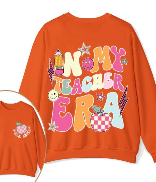 Personalized In My Teacher Era Teacher Two Sided Sweatshirt