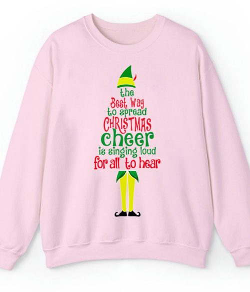 The Best Way To Spread Christmas Cheer Is Singing Loud For All To Hear Teacher Sweatshirt