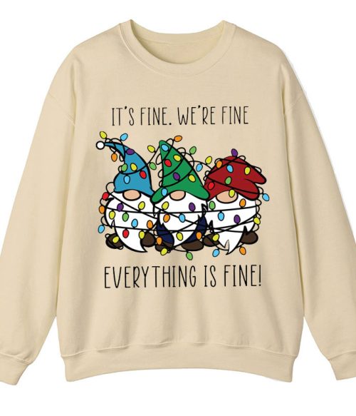 Everything Is Fine Teacher Sweatshirt