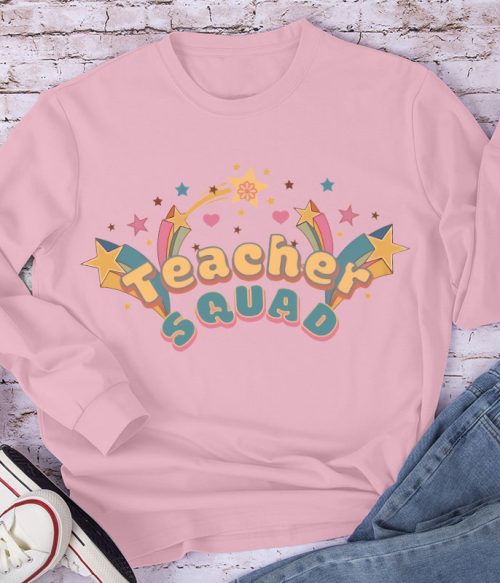 Flamed Teacher Squad Long Sleeve T-Shirt