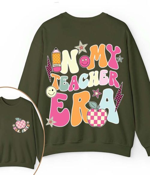 Personalized In My Teacher Era Teacher Two Sided Sweatshirt