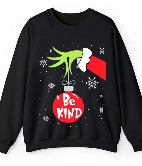 Be Kind At Any Time Teacher Sweatshirt