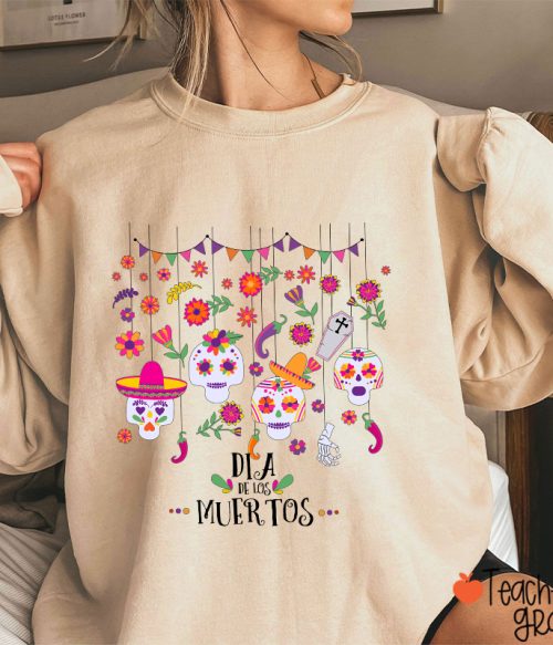 Sugar Skull Dia De Los Muertos Spanish TeacherSweatshirt