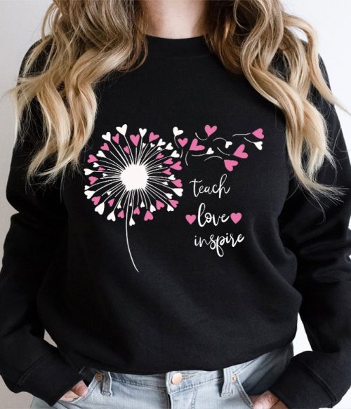 Teach Love And Inspire Dandelion Teacher Sweatshirt