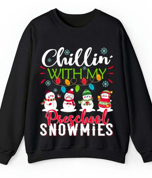Personalized Chillin With My Snowmies Teacher Sweatshirt