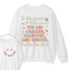 Remember That You Matter Teacher Two Sided Sweatshirt