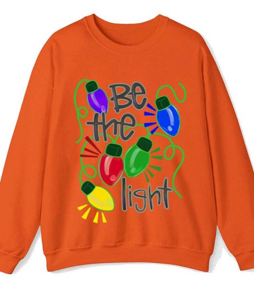 Be The Light Teacher Sweatshirt