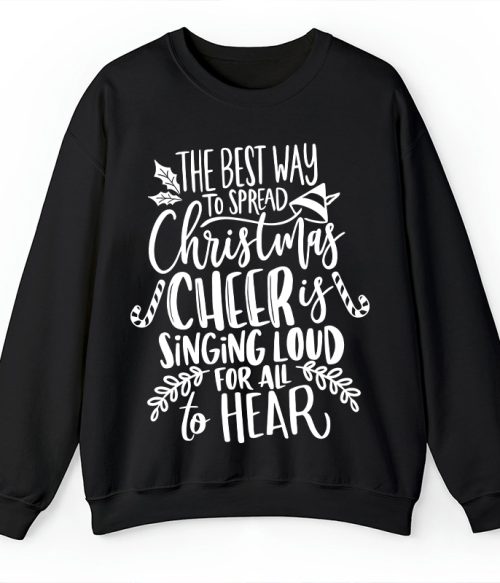 The Best Way To Spread Christmas Teacher Sweatshirt