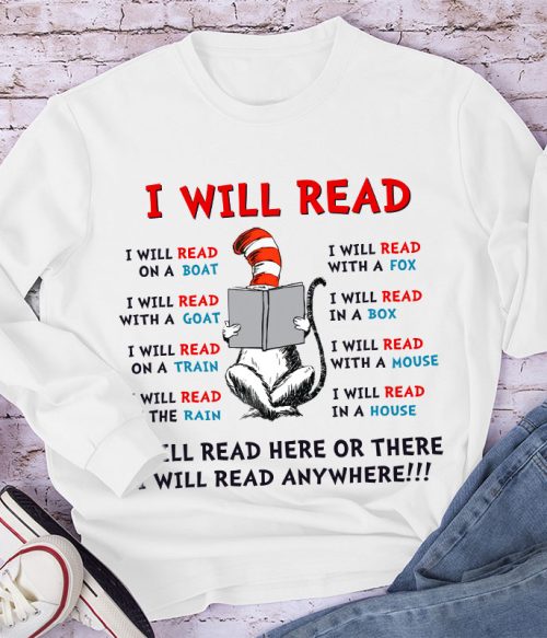I Will Read Anywhere Long Sleeve T-Shirt