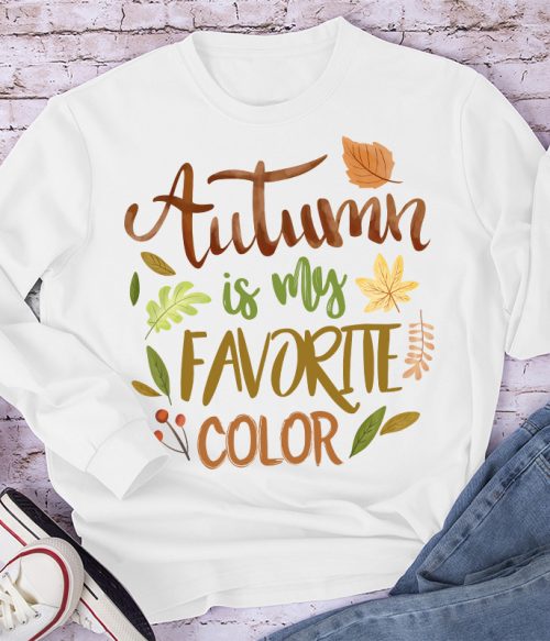 Autumn Is My Favorite Color Teacher Long Sleeve T-Shirt