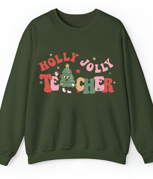Holly Jolly Teacher Sweatshirt