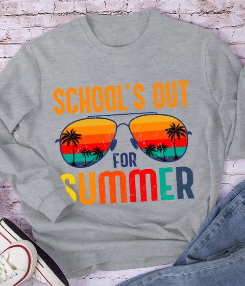 School's Out For Summer Teacher Long Sleeve T-Shirt