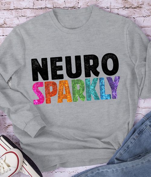 Neuro Sparkly Teacher Long Sleeve T-Shirt