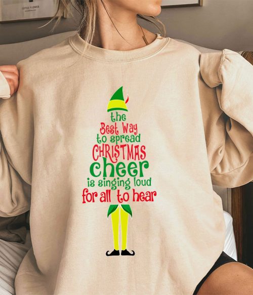 The Best Way To Spread Christmas Cheer Is Singing Loud For All To Hear Teacher Sweatshirt