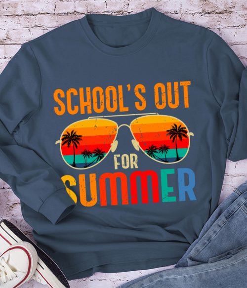 School's Out For Summer Teacher Long Sleeve T-Shirt