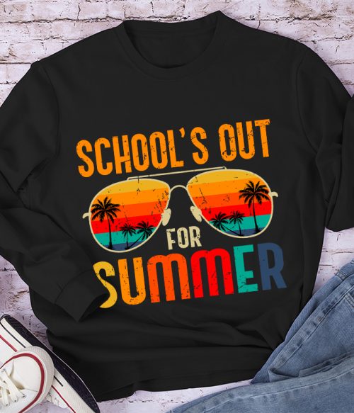 School's Out For Summer Teacher Long Sleeve T-Shirt