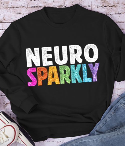 Neuro Sparkly Teacher Long Sleeve T-Shirt