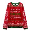 Jolliest Bunch Of Teacher In This Side Of The Playground Teacher Ungly Knit Sweatshirt