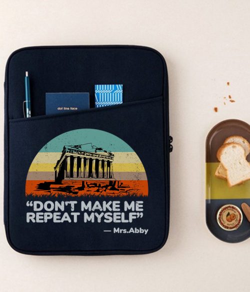 Personalized Don't Make Me Repeat Myself 13" MacBook Case