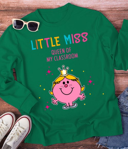 Little Miss Queen Of My Classroom Long Sleeve T-Shirt