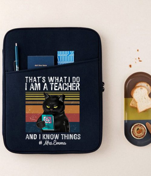 Personalized I Am A Teacher And I Know Things 13" MacBook Case