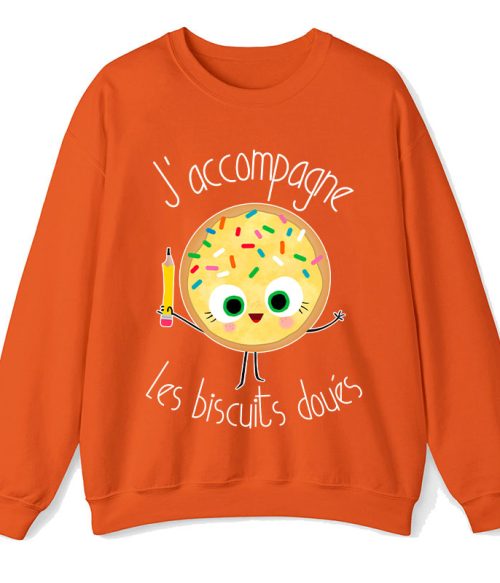 J’accompagne Les Biscuits Doués Teacher Sweatshirt