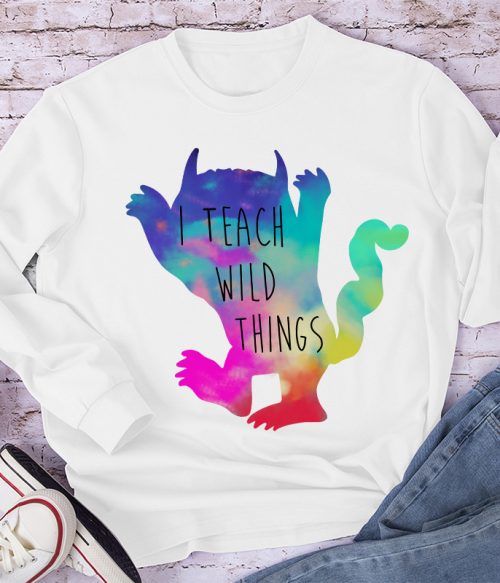 I Teach Wild Things Monster Teacher Long Sleeve T-Shirt
