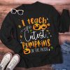 I Teach The Cutest Pumpkins In The Patch Long Sleeve T-Shirt
